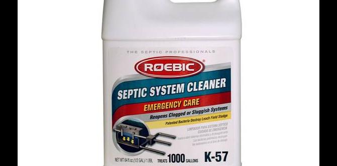 Overview of Roebic Septic System Cleaner