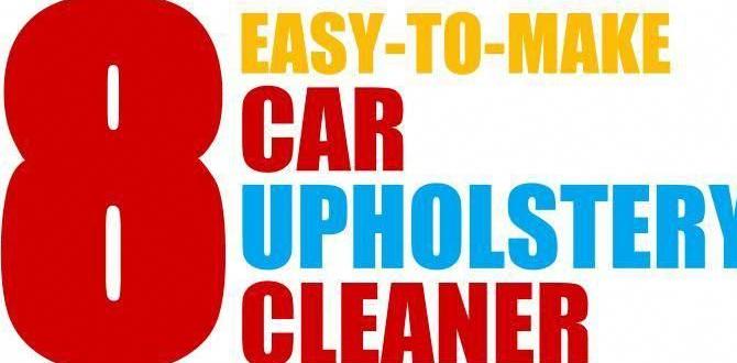 Tips for Maintaining Clean Car Upolstery